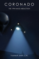 Coronado: The 1994 Mass Abduction B0F8W5RB54 Book Cover