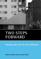 Two Steps Forward: Housing Policy into the New Millennium 1861342292 Book Cover