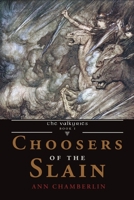 Choosers of the Slain (The Valkyries #1) 1948796937 Book Cover