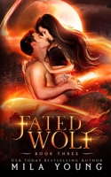 Fated Wolf: Paranormal Romance 1922689378 Book Cover