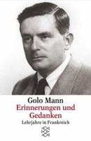 Erinnerungen Und Gedanken: Lehrjahre in Frankreich 3596149525 Book Cover