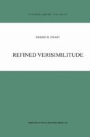 Refined Verisimilitude (Synthese Library) 9048159326 Book Cover