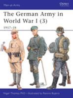 The German Army in World War I (3): 1917-18: v. 3 1841765678 Book Cover