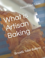 What is Artisan Baking: Bread& Table Bakery B0CSWPM9C4 Book Cover