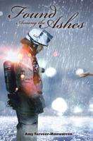 Found Among the Ashes 1545391149 Book Cover