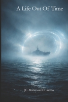 A Life Out Of Time B0GFDST2SJ Book Cover