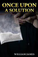 Once Upon A Solution 1500914592 Book Cover