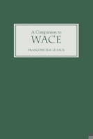 A Companion To Wace 1843842491 Book Cover