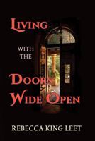 Living with the Doors Wide Open 1940769965 Book Cover