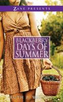 Blackberry Days of Summer 1593094140 Book Cover