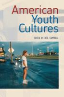 American Youth Cultures 0415971977 Book Cover