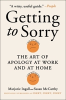 Sorry, Sorry, Sorry: The Case for Good Apologies 198216350X Book Cover