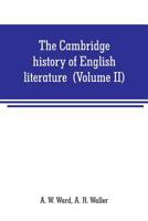 The Cambridge history of English literature (Volume II) The End of the Middle Ages 9353708478 Book Cover