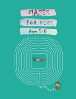 Mazes For Kids Ages 5-8: My Book Of Mazes Around The World, Maze Puzzle Books For Kids, Easy Mazes For Kids Ages 5-8, 1st Grade Maze Book B08B7KVM16 Book Cover