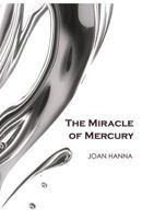 THE MIRACLE OF MERCURY 1944251375 Book Cover