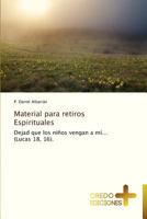 Material Para Retiros Espirituales 3639520114 Book Cover