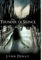 The Thunder of Silence 1426928114 Book Cover