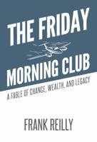 The Friday Morning Club 1936961415 Book Cover