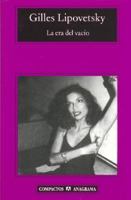 L'ere Du Vide: Essais Sur L'individualisme Contemporain (Les Essais) (French Edition) 207032513X Book Cover