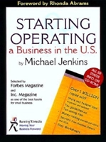Starting and Operating a Business in the U.S.: National Edition 0966963512 Book Cover
