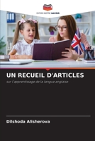 UN RECUEIL D'ARTICLES: sur l'apprentissage de la langue anglaise 6205972158 Book Cover