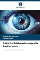 Optische Kohärenztomographie Angiographie (German Edition) 6208276063 Book Cover