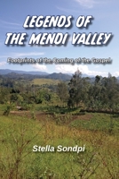 Legends of the Mendi Valley: Footprints of the Coming of the Gospel 0645959782 Book Cover