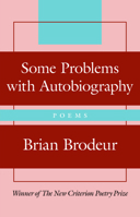 Some Problems with Autobiography 1641773324 Book Cover