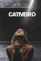 CATIVEIRO (Portuguese Edition) B0CPJ8YXWZ Book Cover