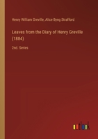 Leaves from the Diary of Henry Greville (1884): 2nd. Series 3385314186 Book Cover
