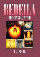 Bedeila: The Crystal Witch 1493163876 Book Cover