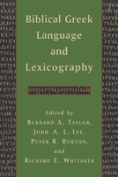 Biblical Greek Language and Lexicography