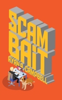 Scambait 1736387138 Book Cover