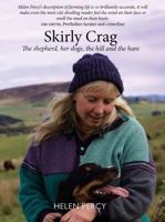 Skirly Crag: The shepherd, her dogs, the hill and the hare 1804251909 Book Cover