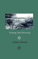 Fishing and Shooting 1177751682 Book Cover