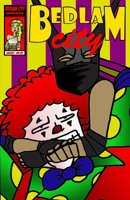 Bedlam City #8: The Championship 1257907980 Book Cover