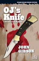OJ's Knife 1951473434 Book Cover