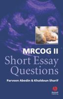 MRCOG II Short Essay Questions 1405100206 Book Cover