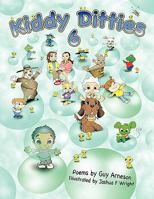 Kiddy Ditties 6 1438981368 Book Cover