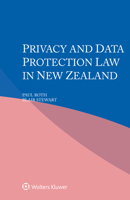 Privacy and Data Protection Law in New Zealand 940351616X Book Cover
