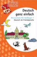 LÜK. Deutsch - ganz einfach 1. 3894149116 Book Cover