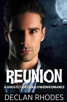 Reunion: A Ghostly Gay Halloween Romance B0CW2VK26G Book Cover