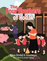 The Four Brothers of Hodak 1469196484 Book Cover