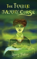 The Timble Family Curse 0996925910 Book Cover