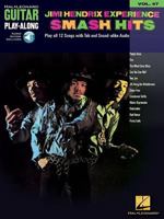Jimi Hendrix Experience - Smash Hits: Guitar Play-Along Volume 47 (Hal Leonard Guitar Play-Along) 1423428730 Book Cover