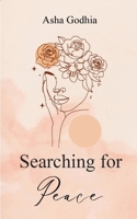 Searching For Peace 9367394837 Book Cover