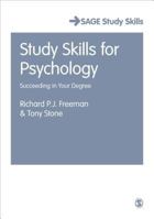 Study Skills for Psychology: Succeeding in Your Degree 0761942408 Book Cover