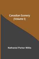 Canadian Scenery, 153097674X Book Cover
