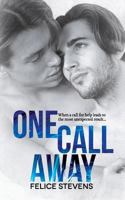 One Call Away 1545419213 Book Cover