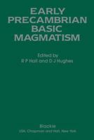 Early Precambrian Basic Magmatism 9401066663 Book Cover